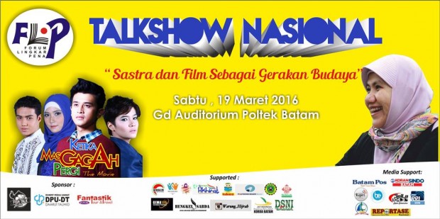 Talkshow Nasional Sastra dan Film Sebagai Gerakan Budaya 19 Maret 2016